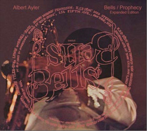 Albert Ayler BELLS / PROPHECY: EXPANDED EDITION | CD