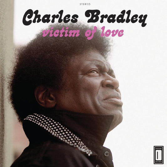 Charles Bradley Victim of Love (MP3 Download) | Vinyl