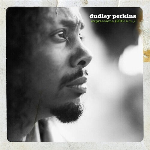 Dudley Perkins Expressions (2012 A.U.) | Vinyl