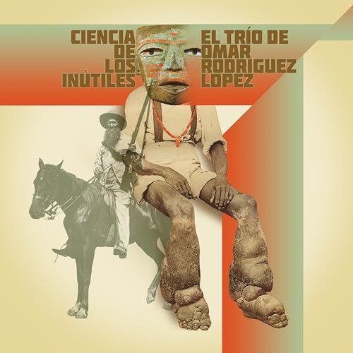 El Trío De Omar Rodríguez-López Ciencia De Los Inútiles | Vinyl