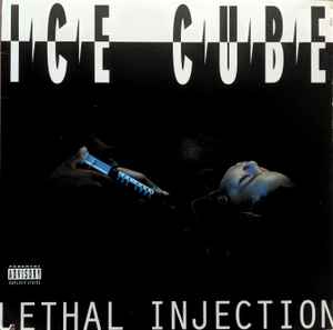 Ice Cube Lethal Injection [Explicit Content] | Vinyl