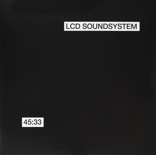 LCD Soundsystem 45:33:00 (Bonus Tracks) (2 Lp's) | Vinyl