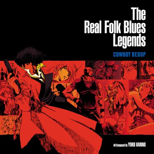 SEATBELTS COWBOY BEBOP: THE REAL FOLK BLUES LEGENDS | Vinyl