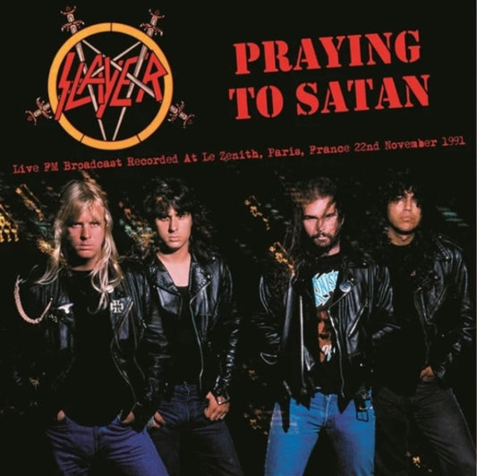 Slayer Praying To Satan: Live Paris 1991 Fm Broadcast (Pink Vinyl) [Import] | Vinyl