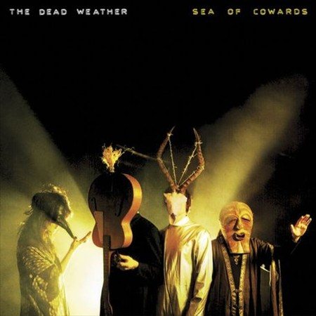 The Dead Weather Sea Of Cowards (180 Gram Vinyl) | Vinyl