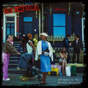 The Libertines All Quiet On The Eastern Esplanade [Clear LP] | Vinyl