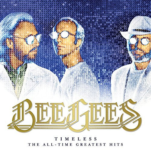 Bee Gees Timeless - The All-Time Greatest Hits [2 LP] | Vinyl