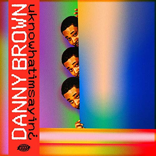 Danny Brown uknowhatimsayin | CD