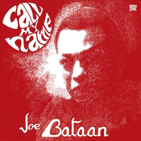 Joe Bataan CALL MY NAME | Vinyl