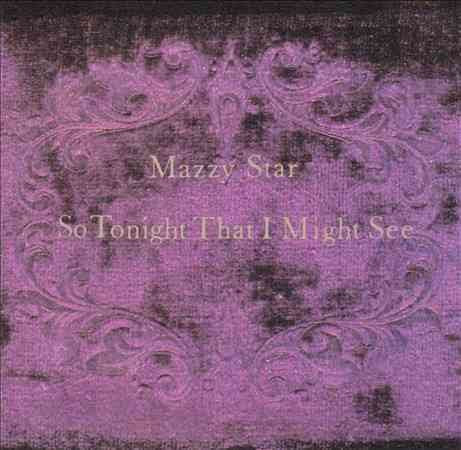 Mazzy Star So Tonight That We May See | CD