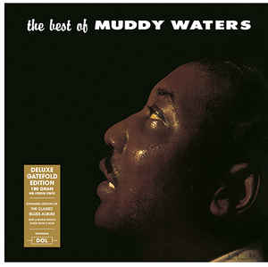 Muddy Waters The Best Of (180 Gram Vinyl, Deluxe Gatefold Edition) [Import] | Vinyl