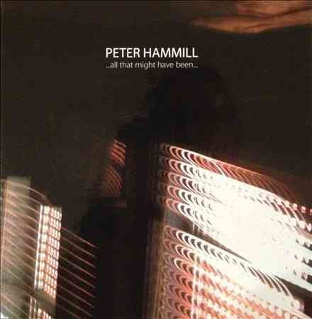 Peter Hammill ALL THAT MIGHT HAVE BEEN | CD