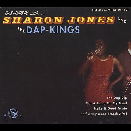 Sharon Jones / Dap-kings DAP DIPPIN | CD